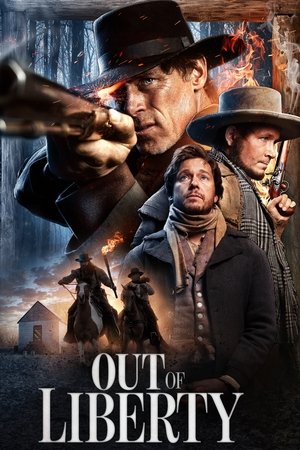 Watch Free Out of Liberty (2019)