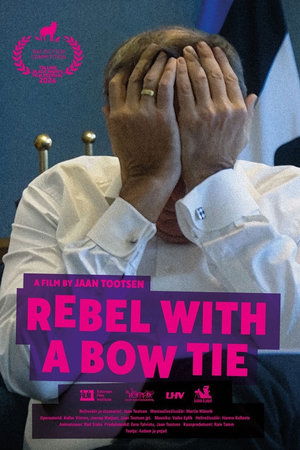 Watch Free Rebel with a Bow Tie (2024)