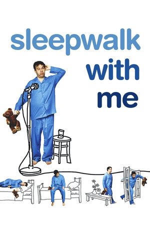 Watch Free Sleepwalk with Me (2012)
