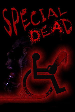 Watch Free Special Dead (2006)