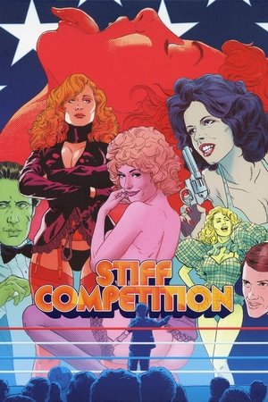 Watch Free Stiff Competition (1984)