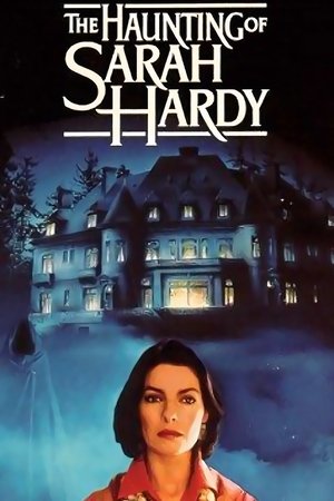 Watch Free The Haunting of Sarah Hardy (1989)