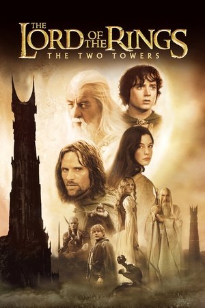 Watch Free The Lord of the Rings: The Two Towers EXTENDED 2002