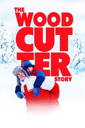 Watch Free The Woodcutter Story (2022)