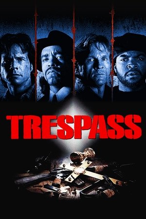 Watch Free Trespass (1992)
