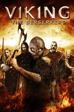 Watch Free Viking: The Berserkers (2014)