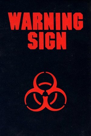 Watch Free Warning Sign (1985)
