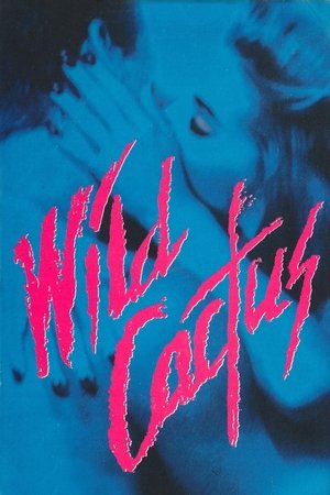 Watch Free Wild Cactus (1993)