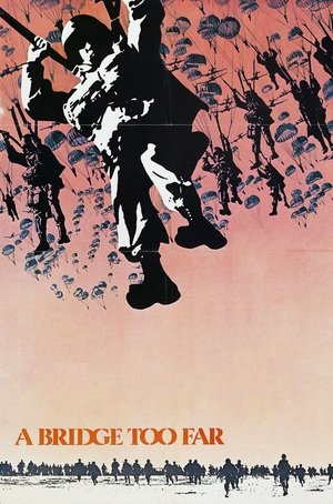 Watch Free A Bridge Too Far (1977)
