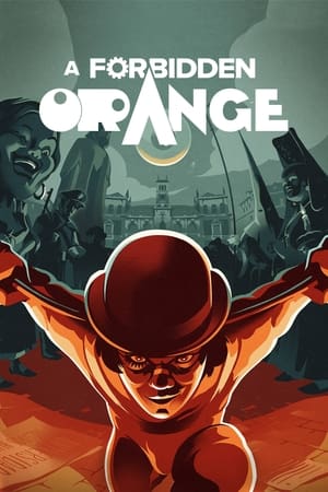 Watch Free La naranja prohibida (2021)