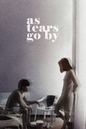 Watch Free As Tears Go By (1988)
