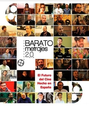 Watch Free Baratometrajes 2 0 El Futuro del Cine Hecho en Espana (2014)