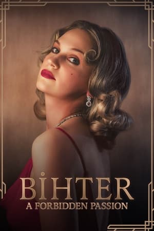 Watch Free Bihter (2023)