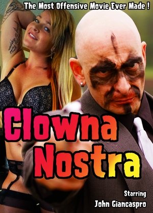 Watch Free Clowna Nostra (2019)
