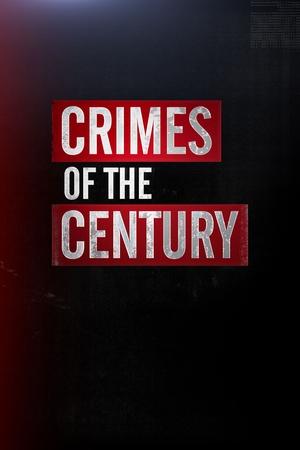 Watch Free Crimes of the Century (2013 )
