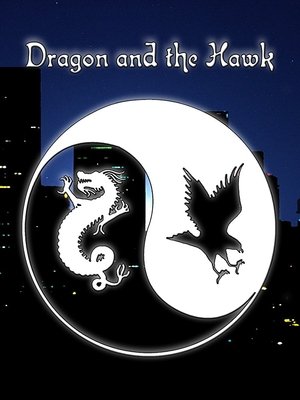 Watch Free Dragon and the Hawk (2001)