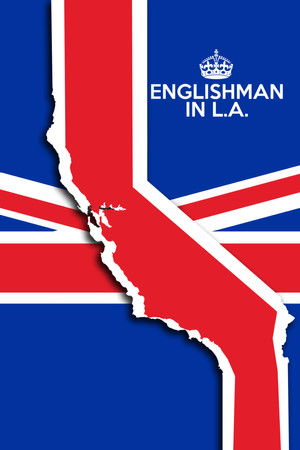 Watch Free Englishman in L.A: The Movie (2017)