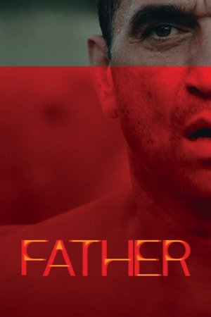 Watch Free Father (2025)