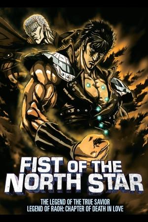 Watch Free Fist of the North Star The Legends of the True Savior Legend of Raoh Chapter of Death in Love (2006)