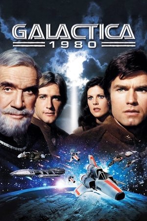 Watch Free Galactica 1980 (1980)