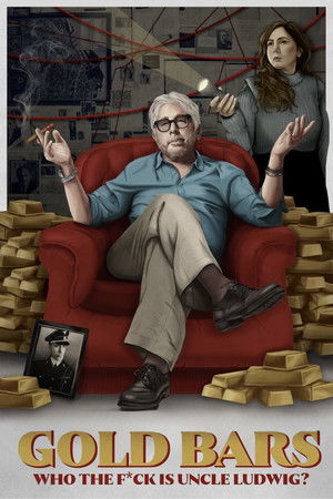 Watch Free Gold Bars Who the Fck Is Uncle Ludwig (2025)