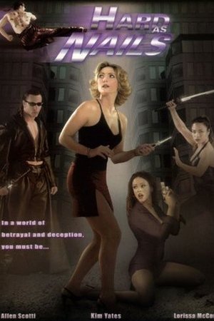 Watch Free Hard As Nails (2001)