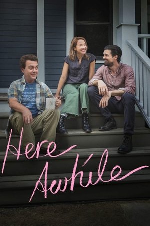 Watch Free Here Awhile (2019)