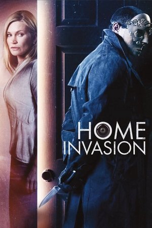Watch Free Home Invasion (Video 2016)