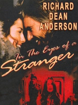 Watch Free In the Eyes of a Stranger (1992)