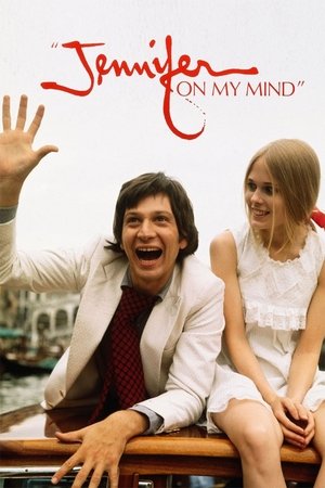 Watch Free Jennifer on My Mind (1971)
