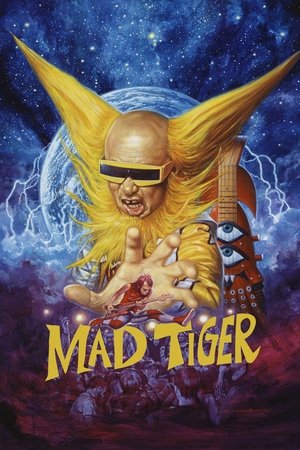 Watch Free Mad Tiger (2015)