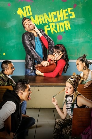 Watch Free No manches Frida (2016)
