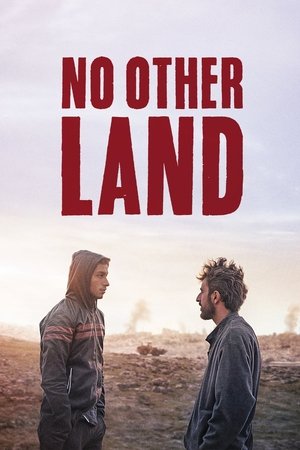 Watch Free No Other Land (2024)