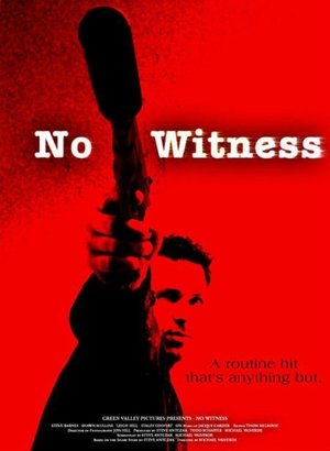 Watch Free No Witness (2004)