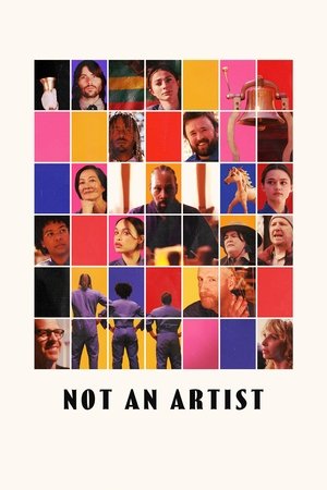 Watch Free Not an Artist (2023)