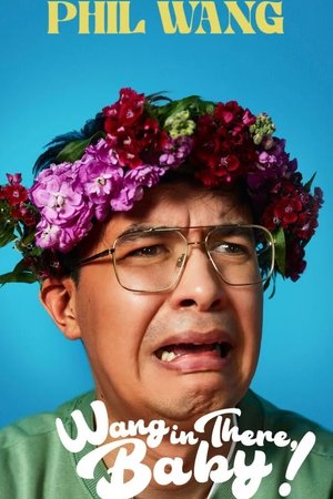Watch Free Phil Wang Wang in There, Baby (2024)