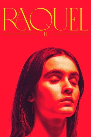 Watch Free Raquel 1,1 (2022)