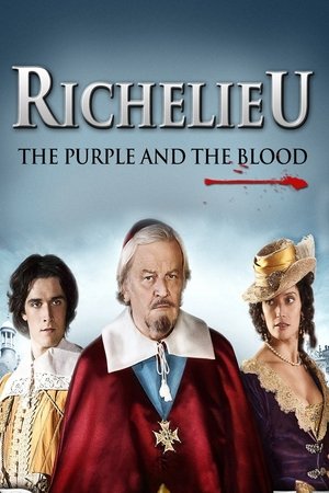 Watch Free Richelieu La pourpre et le sang (2014)