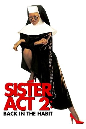 Watch Free Sister Act 2: Back in the Habit (1993)