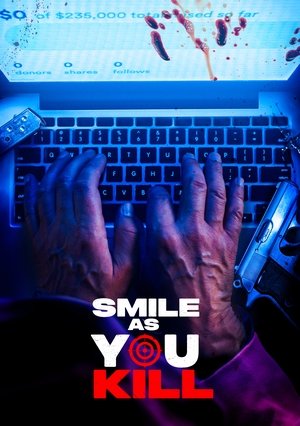 Watch Free Smile As You Kill (2023)