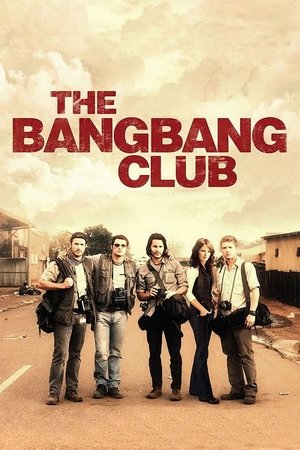 Watch Free The Bang Bang Club (2010)