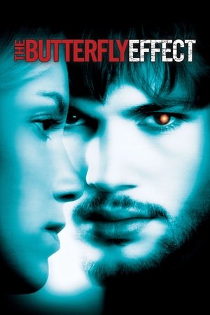 Watch Free The Butterfly Effect 2004
