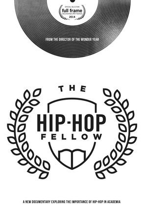 Watch Free The HipHop Fellow (2014)