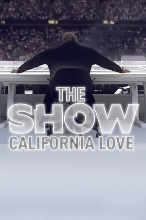 Watch Free THE SHOW California Love (2022)