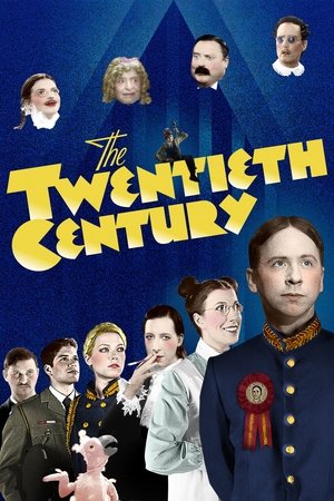 Watch Free The 20th Century (2019)