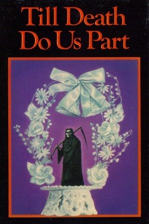 Watch Free Till Death Do Us Part (1982)