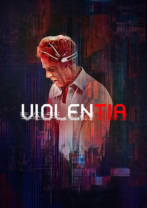 Watch Free Violentia (2018)