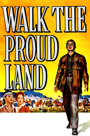 Watch Free Walk the Proud Land (1956)