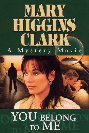 Watch Free You Belong to Me (2002)