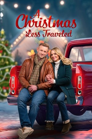 Watch Free A Christmas Less Traveled (2024)